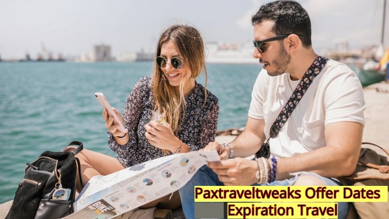 Paxtraveltweaks Offer Dates Expiration Travel